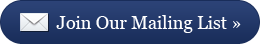 Join Our Mailing List